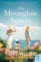 [Moonglow Cove 01] • The Moonglow Sisters